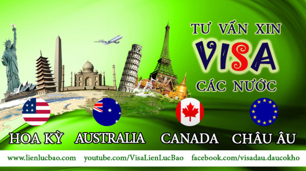 Visa Liên Lục Bảo - dịch vụ hỗ trợ tư vấn xin Visa các nước.